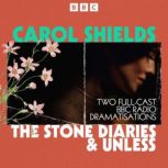 The Stone Diaries Unless, Carol Shields