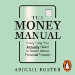 The Money Manual, Abigail Foster