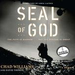 SEAL of God, Chad Williams