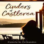 Cinders of Castlerea, Pamela Q. Fernandes