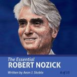 The Essential Robert Nozick Essentia..., Aeon J. Skoble