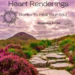 Heart Renderings, Shoshana Avree