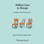 Mallory Goes to Therapy, Thomas Keech