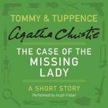 The Case of the Missing Lady, Agatha Christie
