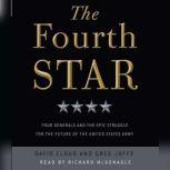 The Fourth Star, Greg Jaffe