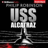USS Alcatraz, Philip Robinson