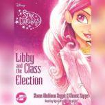 Libby and the Class Election, Shana Muldoon Zappa Ahmet Zappa