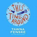 This Time Around, Tawna Fenske