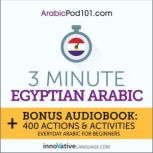3-Minute Egyptian Arabic Everyday Arabic for Beginners, Innovative Language Learning