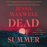 Dead of Summer, Jessa Maxwell