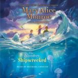 Shipwrecked, Mary Alice Monroe