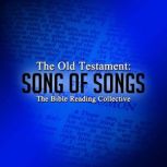 The Old Testament Song of Songs, Multiple Authors
