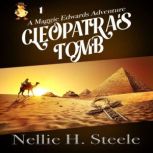 Cleopatras Tomb, Nellie H. Steele