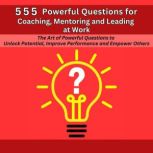 555 Powerful Questions in Coaching, M..., Mauricio Vasquez