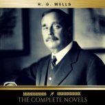 H.G. Wells The Complete Novels, H.G. Wells