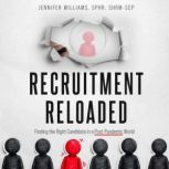 Recruitment Reloaded, Jennifer Williams