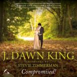 Compromised!, J. Dawn King