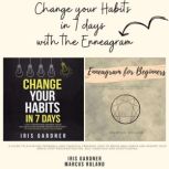 Change Your Habits in 7 Days with the..., Marcus Roland