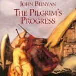 The Pilgrims Progress, John Bunyan