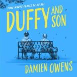 Duffy and Son, Damien Owens