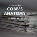 Cobbs Anatomy Special Edition, Irvin S. Cobb