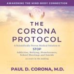 The Corona Protocol, Paul D Corona M.D.
