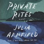 Private Rites, Julia Armfield