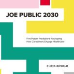 Joe Public 2030, Chris Bevolo