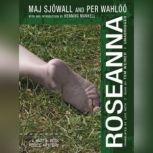 Roseanna, Maj Sjwall and Per Wahl; Translated by Lois Roth