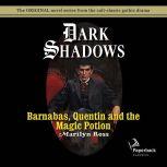 Barnabas, Quentin and the Magic Potio..., Marilyn Ross