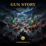 Gun Story Volume 6, Shanmugavel M