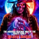 The Arduous Revenge War Of The Pirate..., Travis Hoang