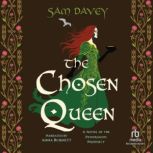 The Chosen Queen, Sam Davey