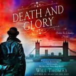 Death and Glory, Will Thomas