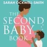 The Second Baby Book, Sarah OckwellSmith