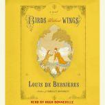 Birds Without Wings, Louis de Bernieres
