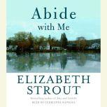 Abide With Me, Elizabeth Strout