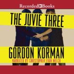 The Juvie Three, Gordon Korman