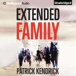 Extended Family, Patrick Kendrick