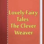 The Cleaver Weaver, Andrew Lang