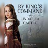 By Kings Command, Linda Lea Castle