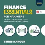 Finance Essentials for Managers, Chris Haroun