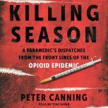 Killing Season, Peter Canning