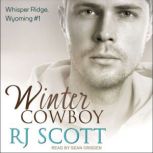 Winter Cowboy, RJ Scott