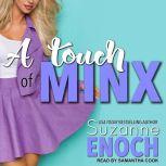A Touch of Minx, Suzanne Enoch