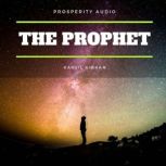 The Prophet, Kahlil Gibran