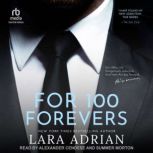 For 100 Forevers, Lara Adrian
