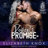 Poisons Promise, Elizabeth Knox