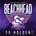 Beachhead, FX Holden