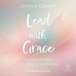 Lead with Grace, Jessica Cabeen